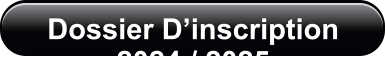 Dossier Dinscription 2024 / 2025