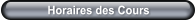 Horaires des Cours